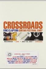 Watch Crossroads: Eric Clapton Guitar Festival Alluc