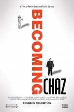 Watch Becoming Chaz Alluc