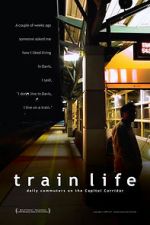 Watch Train Life Alluc