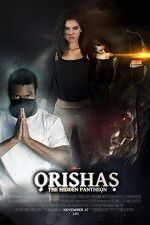 Watch Orishas The Hidden Pantheon Alluc