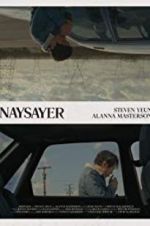 Watch Naysayer Alluc