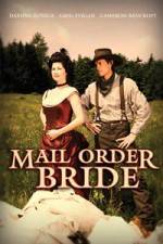Watch Mail Order Bride Alluc
