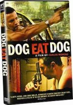 Watch Dog Eat Dog Alluc