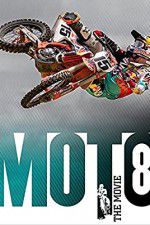 Watch Moto 8: The Movie Alluc
