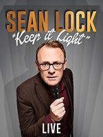 Watch Sean Lock: Keep It Light - Live Alluc