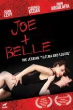 Watch Joe + Belle Alluc