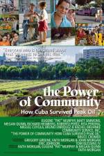 Watch The Power of Community How Cuba Survived Peak Oil Alluc