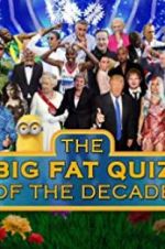 Watch The Big Fat Quiz of the Decade Alluc
