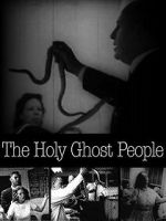 Watch Holy Ghost People Alluc