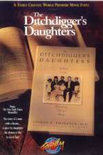 Watch The Ditchdigger's Daughters Alluc