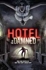Watch Hotel of the Damned Alluc
