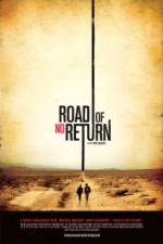 Watch Road of No Return Alluc