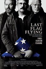 Watch Last Flag Flying Alluc
