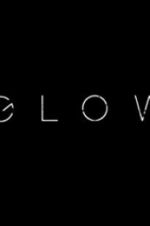 Watch Glow Alluc