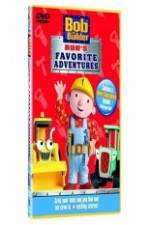Watch Bob The Builder Bob's Favorite Adventures Alluc