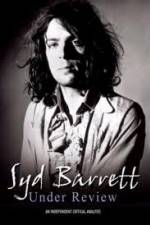 Watch Syd Barrett - Under Review Alluc