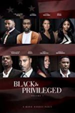 Watch Black Privilege Alluc