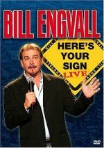 Watch Bill Engvall: Here\'s Your Sign Live (TV Special 2004) Alluc