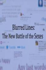 Watch Blurred Lines The new battle of The Sexes Alluc