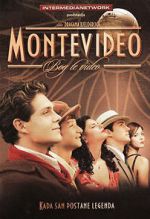 Watch Montevideo: Puterea unui vis Alluc