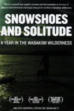 Watch Snowshoes And Solitude Alluc