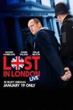 Watch Lost in London Alluc
