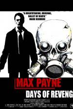 Watch Max Payne Days Of Revenge Alluc