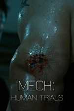 Watch Mech: Human Trials Alluc