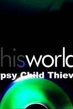 Watch Gypsy Child Thieves Alluc