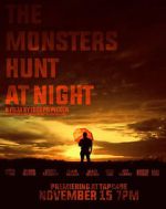 Watch The Monsters Hunt at Night Alluc
