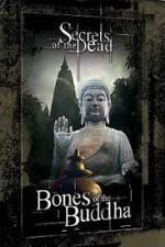 Watch Bones of the Buddha Alluc