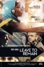 Watch Leave to Remain Alluc