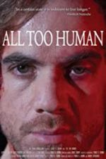 Watch All Too Human Alluc
