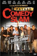 Watch The Payaso Comedy Slam Alluc