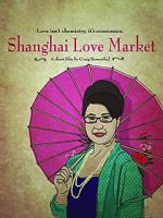Watch Shanghai Love Market Alluc