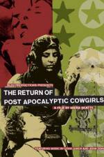 Watch The Return of Post Apocalyptic Cowgirls Alluc