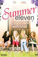 Watch Summer Eleven Alluc