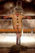 Watch Gingerdead Man 2: Passion of the Crust Alluc