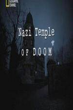 Watch National Geographic Nazi Temple of Doom Alluc