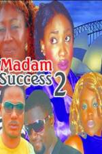 Watch Madam success 2 Alluc