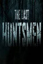 Watch The Last Huntsmen Alluc