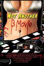 Watch Not Another B Movie Alluc