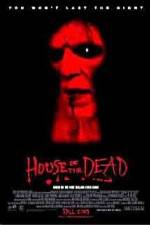 Watch House of the Dead Alluc