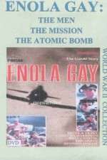 Watch Enola Gay: The Men, the Mission, the Atomic Bomb Alluc