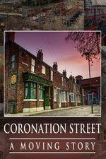 Watch Coronation Street -  A Moving Story Alluc