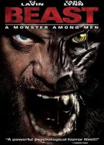Watch Beast: A Monster Among Men Alluc