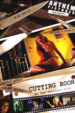 Watch Cutting Room Alluc