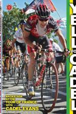 Watch Yell for Cadel: The Tour Backstage Alluc