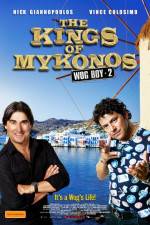 Watch The Kings of Mykonos Alluc