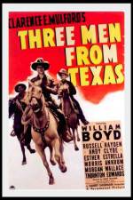 Watch Three Men from Texas Alluc